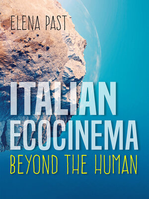 cover image of Italian Ecocinema Beyond the Human